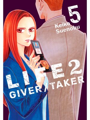 Life 2: Giver/Taker, Volume 5 - ebook
